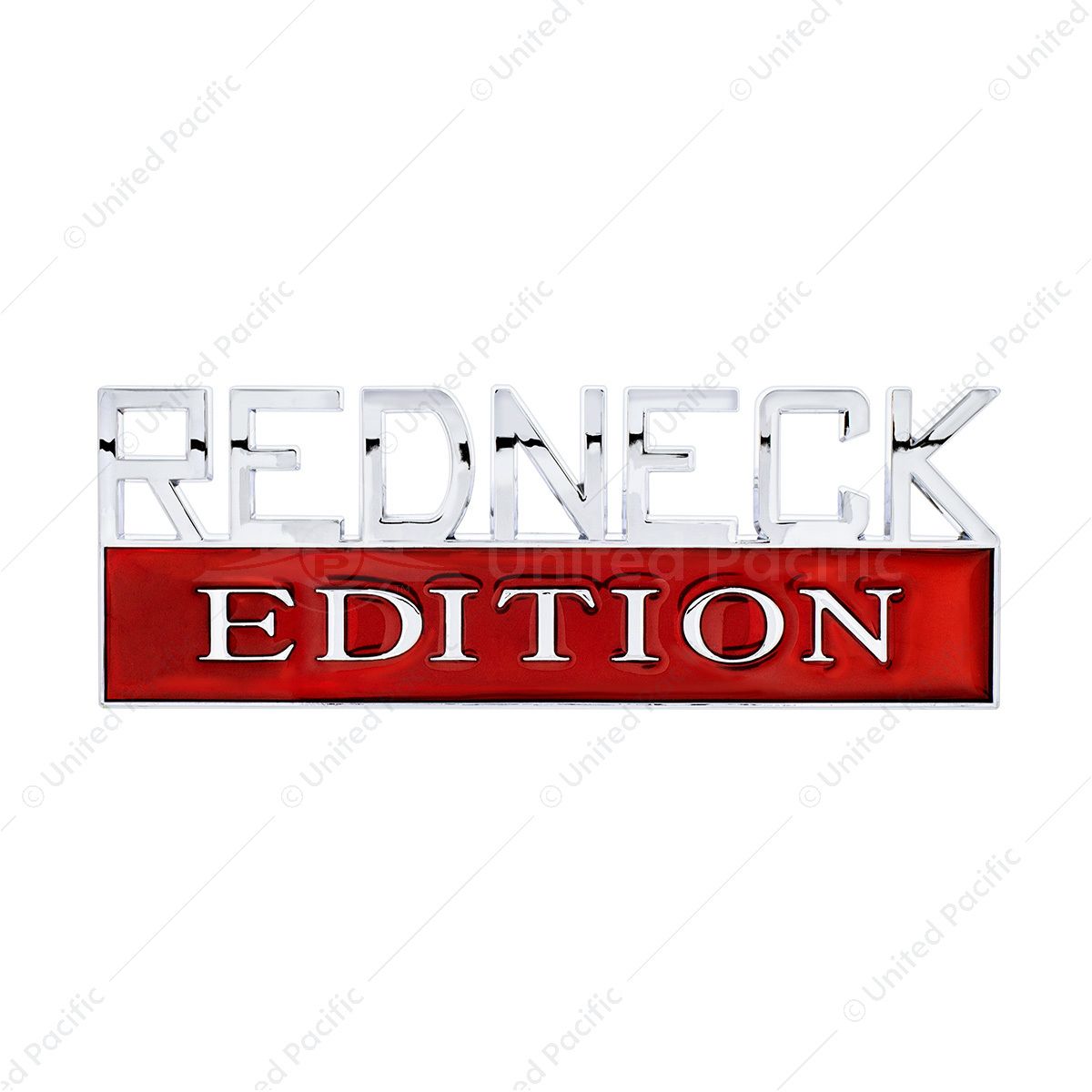 Chrome Die Cast "Redneck Edition" Accent Emblem