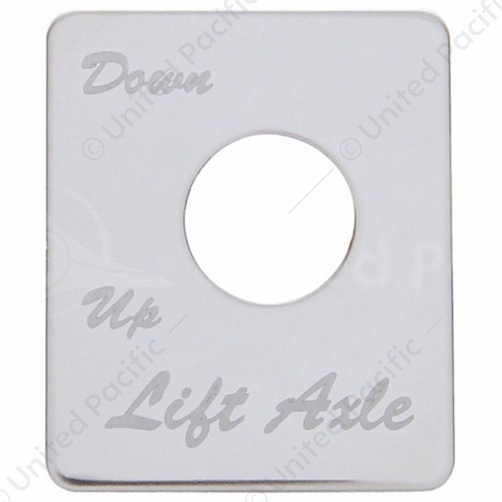 Stainless Steel Switch Name Plate For Peterbilt - Lift Axle (Down/Up)